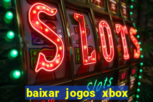 baixar jogos xbox 360 rgh